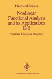 book Nonlinear Functional Analysis and its Applications: II/B: Nonlinear Monotone Operators