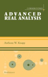 book Advanced Real Analysis: Along with a companion volume Basic Real Analysis