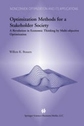 book Optimization Methods for a Stakeholder Society: A Revolution in Economic Thinking by Multi-objective Optimization