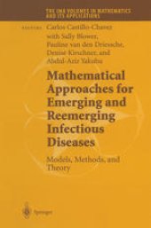 book Mathematical Approaches for Emerging and Reemerging Infectious Diseases: Models, Methods, and Theory