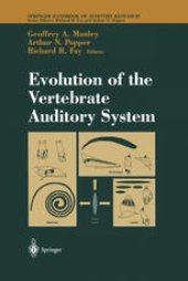 book Evolution of the Vertebrate Auditory System