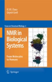 book NMR in Biological Systems: From Molecules to Humans