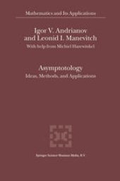 book Asymptotology: Ideas, Methods, and Applications