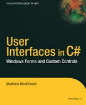 book User Interfaces in C#: Windows Forms and Custom Controls