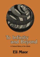 book To Infinity and Beyond: A Cultural History of the Infinite