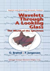 book Wavelets Through a Looking Glass: The World of the Spectrum