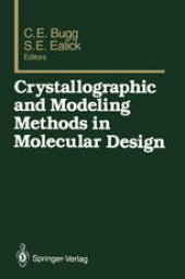 book Crystallographic and Modeling Methods in Molecular Design