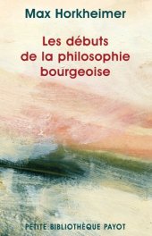 book Les Débuts de la philosophie bourgeoise de l'histoire