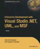 book Enterprise Development with Visual Studio .NET, UML, and MSF