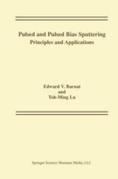 book Pulsed and Pulsed Bias Sputtering: Principles and Applications