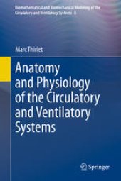 book Anatomy and Physiology of the Circulatory and Ventilatory Systems