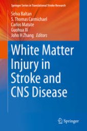 book White Matter Injury in Stroke and CNS Disease