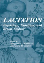 book Lactation: Physiology, Nutrition, and Breast-Feeding