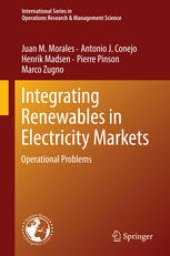 book Integrating Renewables in Electricity Markets: Operational Problems