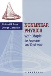 book Nonlinear Physics with Maple for Scientists and Engineers