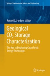 book Geological CO2 Storage Characterization: The Key to Deploying Clean Fossil Energy Technology