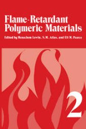 book Flame - Retardant Polymeric Materials: Volume 2