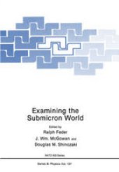 book Examining the Submicron World