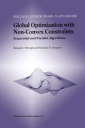 book Global Optimization with Non-Convex Constraints: Sequential and Parallel Algorithms