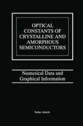 book Optical Constants of Crystalline and Amorphous Semiconductors: Numerical Data and Graphical Information