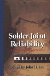 book Solder Joint Reliability: Theory and Applications