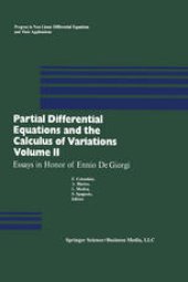 book Partial Differential Equations and the Calculus of Variations: Essays in Honor of Ennio De Giorgi