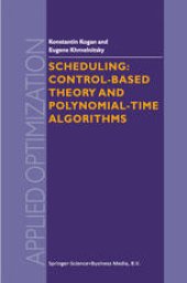 book Scheduling: Control-Based Theory and Polynomial-Time Algorithms