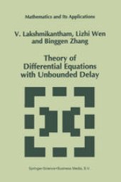 book Theory of Differential Equations with Unbounded Delay