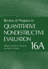 book Review of Progress in Quantitative Nondestructive Evaluation: Volume 16A