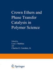 book Crown Ethers and Phase Transfer Catalysis in Polymer Science