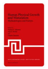 book Human Physical Growth and Maturation: Methodologies and Factors