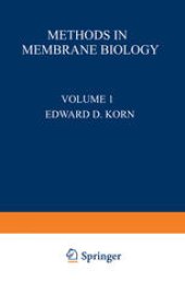 book Methods in Membrane Biology: Volume 1