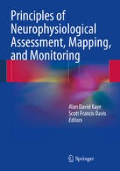 book Principles of Neurophysiological Assessment, Mapping, and Monitoring