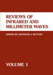 book Reviews of Infrared and Millimeter Waves: Volume 1