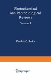 book Photochemical and Photobiological Reviews: Volume 1