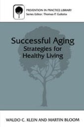 book Successful Aging: Strategies for Healthy Living