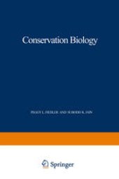 book Conservation Biology: The Theory and Practice of Nature Conservation Preservation and Management