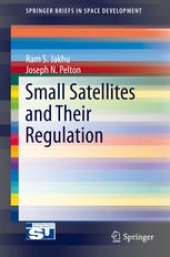 book Small Satellites and Their Regulation