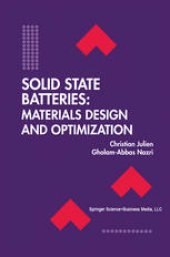 book Solid State Batteries: Materials Design and Optimization