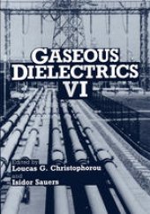 book Gaseous Dielectrics VI