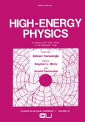 book High-Energy Physics: In Honor of P.A.M. Dirac in his Eightieth Year