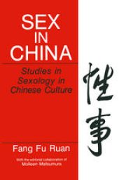 book Sex in China: Studies in Sexology in Chinese Culture