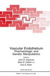 book Vascular Endothelium: Pharmacologic and Genetic Manipulations