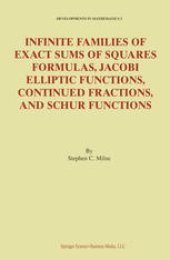 book Infinite Families of Exact Sums of Squares Formulas, Jacobi Elliptic Functions, Continued Fractions, and Schur Functions