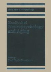 book Handbook of Neuropsychology and Aging