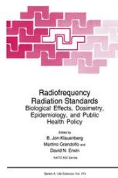 book Radiofrequency Radiation Standards: Biological Effects, Dosimetry, Epidemiology, and Public Health Policy