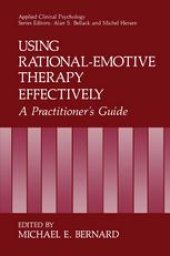 book Using Rational-Emotive Therapy Effectively: A Practitioner’s Guide