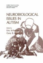 book Neurobiological Issues in Autism