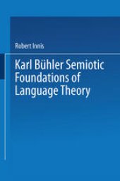 book Karl Bühler Semiotic Foundations of Language Theory