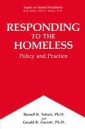 book Responding to the Homeless: Policy and Practice